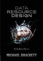 Data Resource Design Brackett Michael