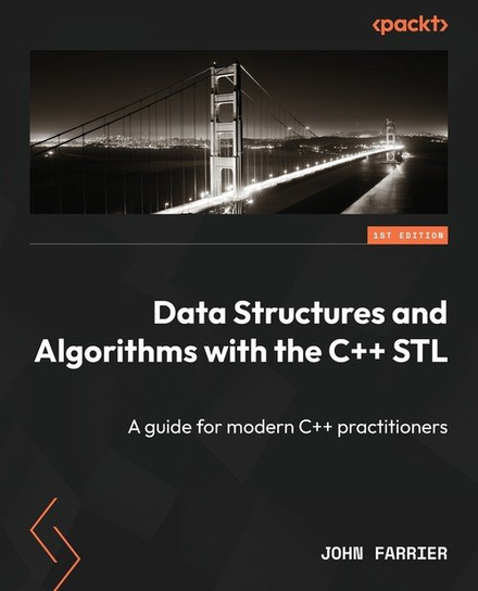 Data Structures and Algorithms with the C++ STL - W opisie | Książka w ...