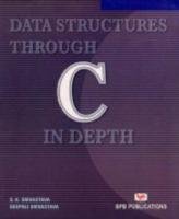 Data Structures Through C in Depth Srivastava S. K., Srivastava Deepali
