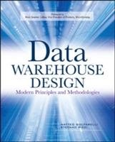Data Warehouse Design: Modern Principles and Methodologies Golfarelli Mattaeo, Rizzi Stefano