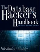 Database Hacker's Handbook w/WS Litchfield