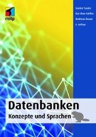 Datenbanken - Konzepte und Sprachen Saake Gunter, Sattler Kai-Uwe, Heuer Andreas