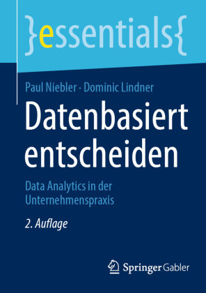 Datenbasiert entscheiden Springer, Berlin