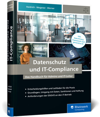 Datenschutz und IT-Compliance Rheinwerk Verlag