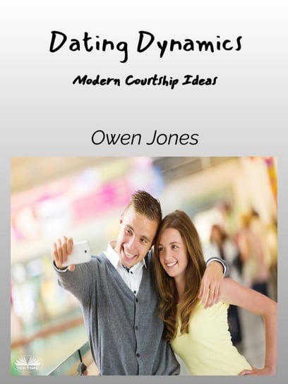 Dating Dynamics Jones Owen
