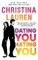 Dating You Hating You Lauren Christina