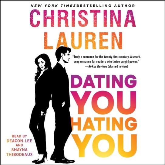 Dating You / Hating You Lauren Christina