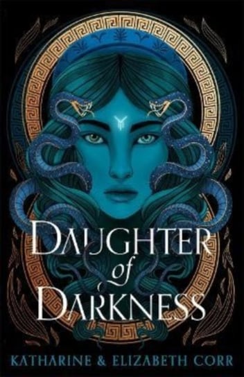 Daughter of Darkness. House of Shadows. Volume 1 Corr Katharine, Corr Elizabeth