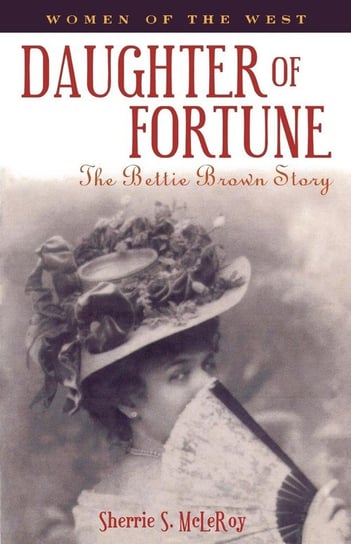 Daughter of Fortune Mcleroy Sherrie S.