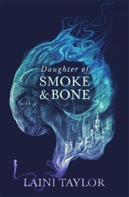 Daughter of Smoke and Bone: Enter another world in this magical SUNDAY TIMES bestseller Taylor Laini