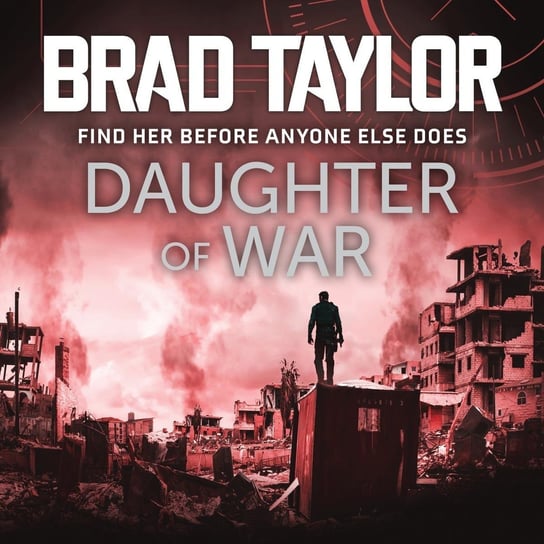 Daughter of War Taylor Brad