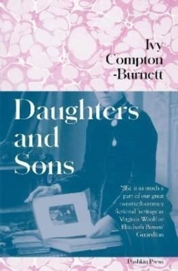 Daughters and Sons Compton-Burnett Ivy