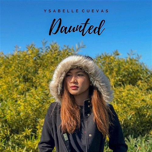Daunted ysabelle