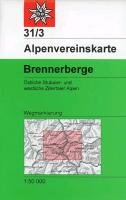 DAV Alpenvereinskarte 31/3 Brennerberge 1 : 50 000 Wegmarkierungen Deutscher Alpenverein, Deutscher Alpenverein E.V.