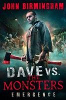 Dave vs. The Monsters Birmingham John