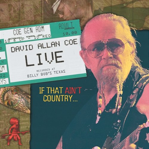 David Allan Coe Live..If That Ain't Country David Allan Coe