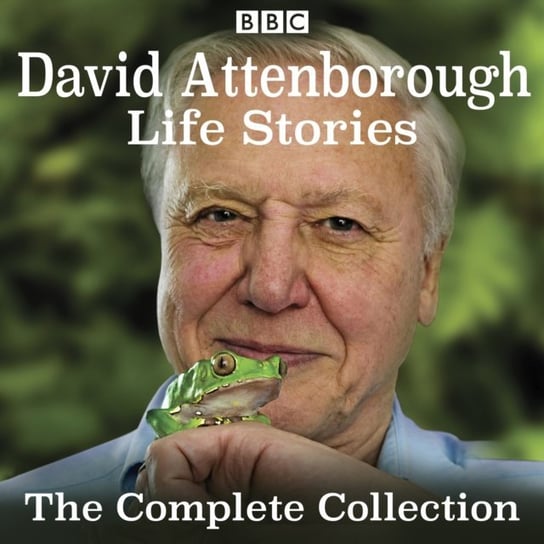 David Attenborough's Life Stories Attenborough David
