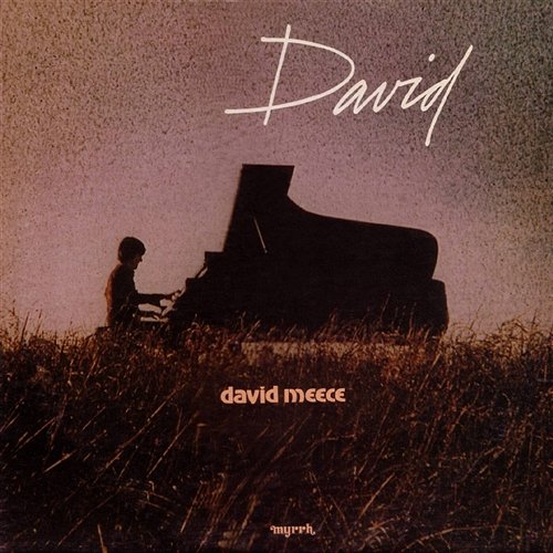 Imagine What It'd Be Like [Remastered] David Meece