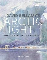 David Bellamy's Arctic Light Bellamy David