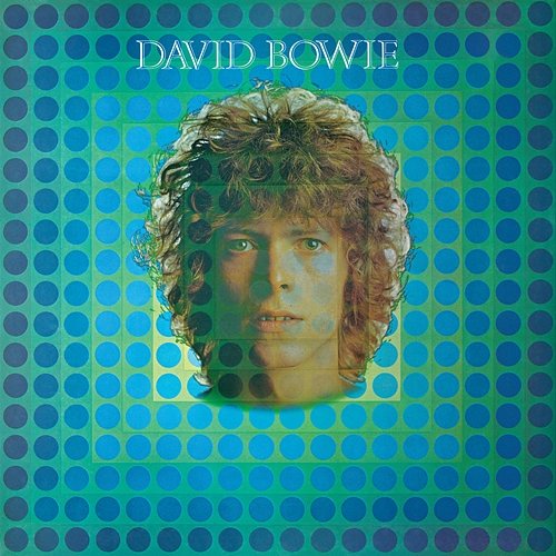 David Bowie (aka Space Oddity) David Bowie