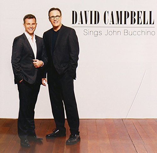 David Campbell-Sings John Bucchino Various Artists