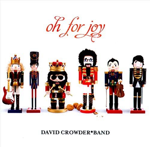 David Crowder Band-Oh For Joy Various Artists