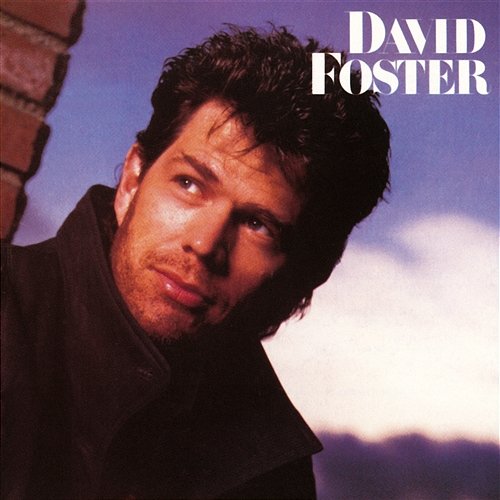 Love Theme from St. Elmo's Fire David Foster