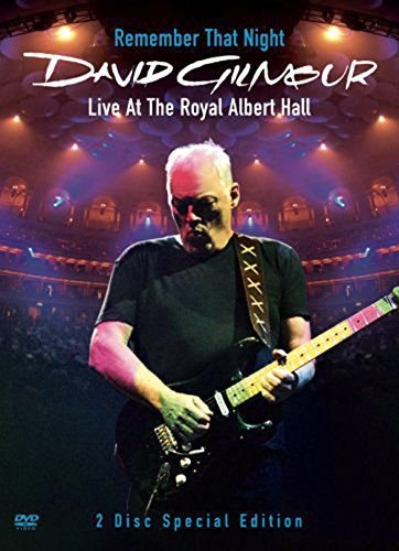 David Gilmour: Remember That Night: Live at the Royal Albert Hall Various Directors
