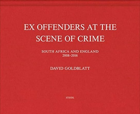 David Goldblatt. Ex Offenders Goldblatt David