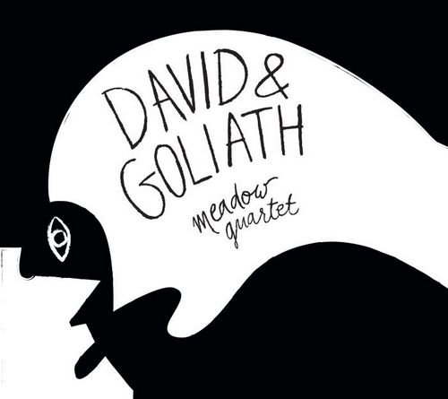David & Goliath Meadow Quartet