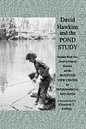 David Hawkins and the Pond Study Kellogg Elizabeth
