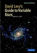David Levy's Guide to Variable Stars Levy David H.