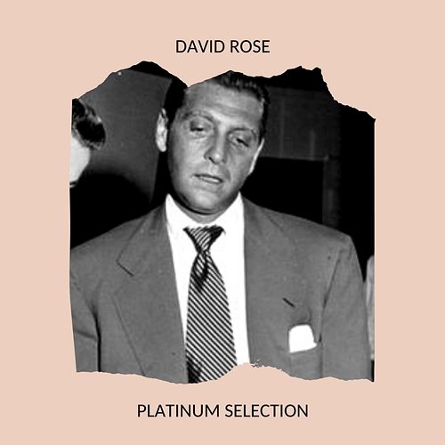 David Rose - Platinum Selection David Rose