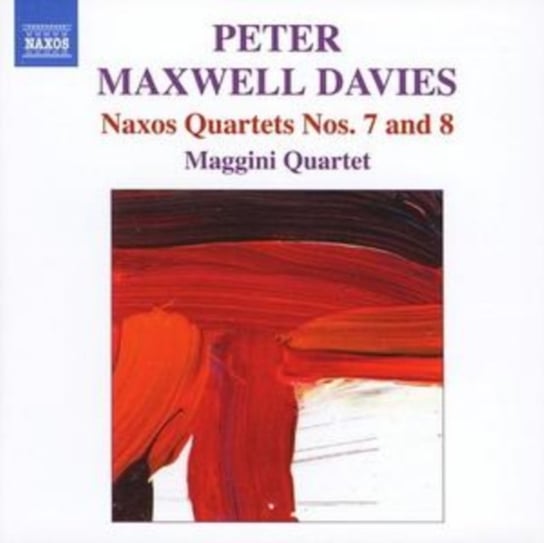 Davies: Naxos Quartets Nos. 7 And 8 Maggini Quartet