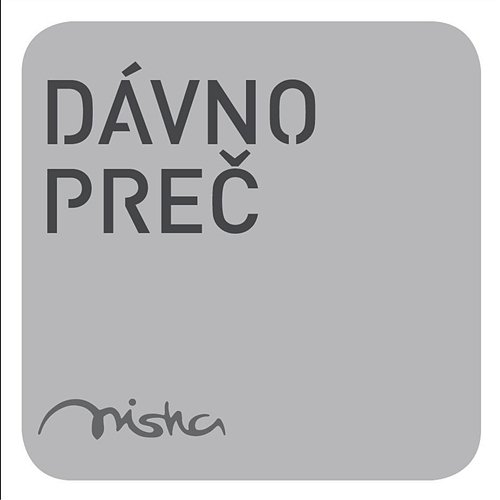 Davno prec Misha