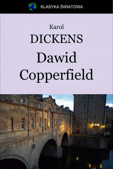 Dawid Copperfield Dickens Charles
