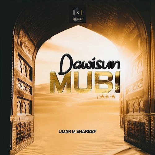 DAWISUN MUBI Umar M Shareef