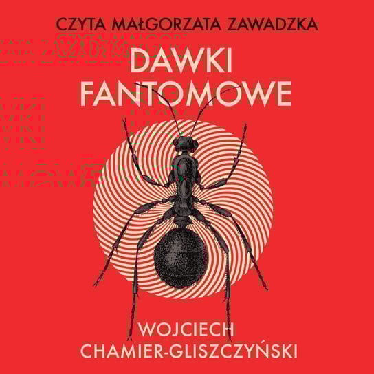Dawki fantomowe - audiobook Chamier-Gliszczyński Wojciech