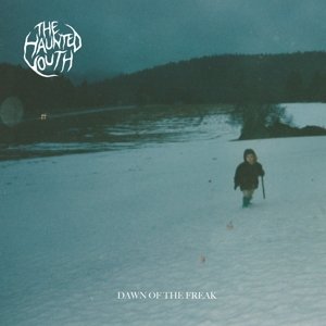 Dawn of the Freak, płyta winylowa The Haunted Youth