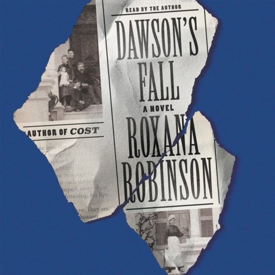 Dawson's Fall Robinson Roxana