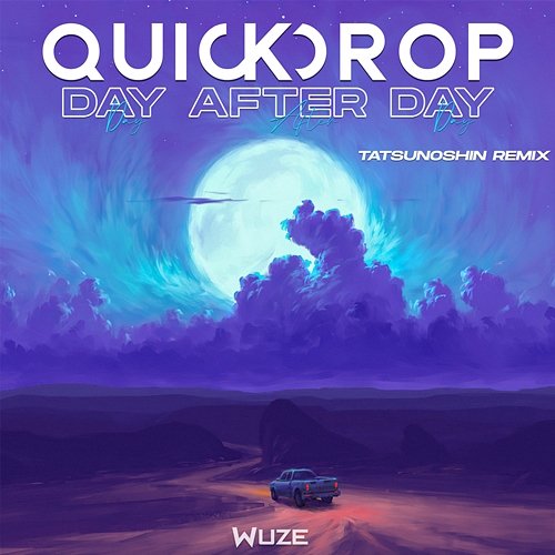 Day After Day Quickdrop