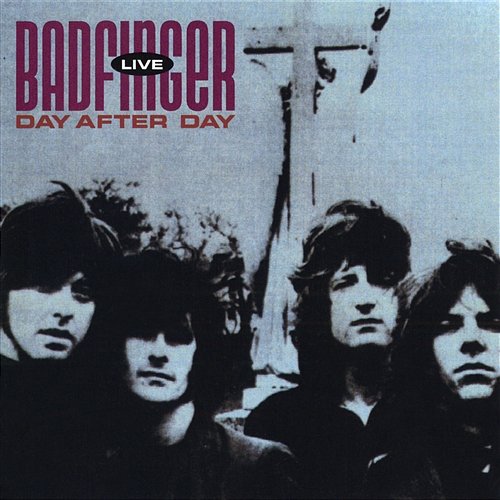 Day After Day: Live Badfinger