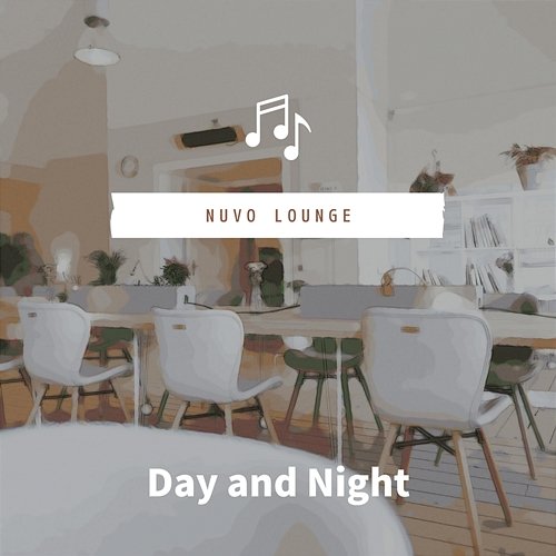 Day and Night Nuvo Lounge