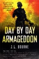 Day By Day Armageddon Bourne J. L.