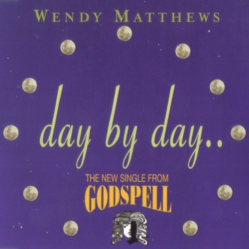 Day By Day Wendy Matthews