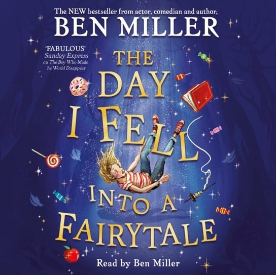 Day I Fell Into a Fairytale Miller Ben