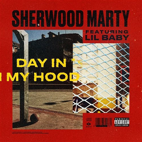 Day In My Hood Sherwood Marty feat. Lil Baby