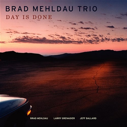 Day Is Done Brad Mehldau Trio