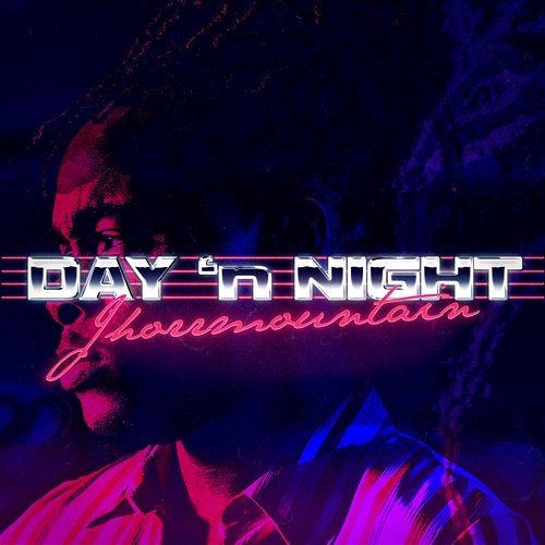 Day 'n Night Jhorrmountain feat. Defano Holwijn