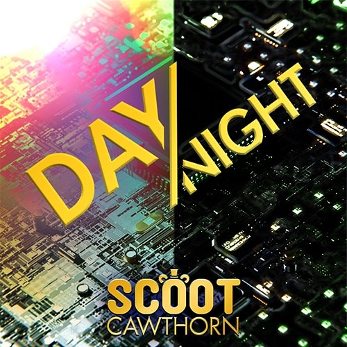 Day/Night Scoot Cawthorn, LoreFi